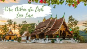 Địa điểm du lịch tại Lào